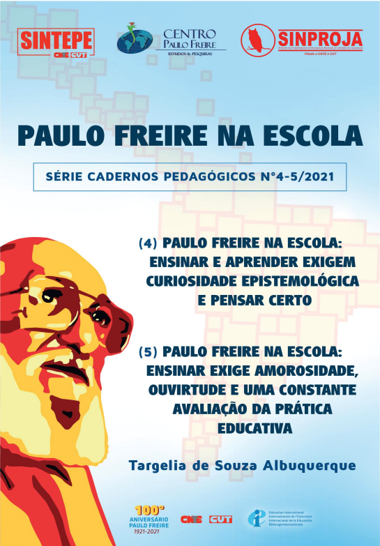 Paulo Freire na Escola nº04 e 05
